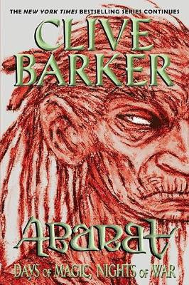 Abarat: Days of Magic, Nights of War Clive Barker 9780062094117