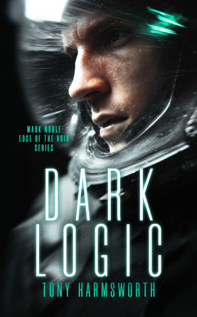 Dark Logic Tony Harmsworth 9781036710675