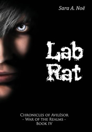 Lab Rat Sara a Noe 9798987207437