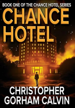 Chance Hotel Christopher Gorham Calvin 9781967412105
