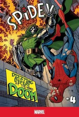 Spidey 4: Dizzying Defeat at the Hands of Doom Robbie Thompson 9781614795964