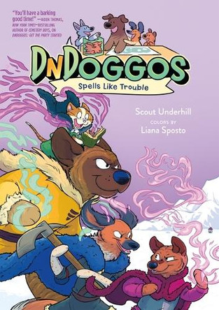 Dndoggos: Spells Like Trouble Scout Underhill 9781250834379