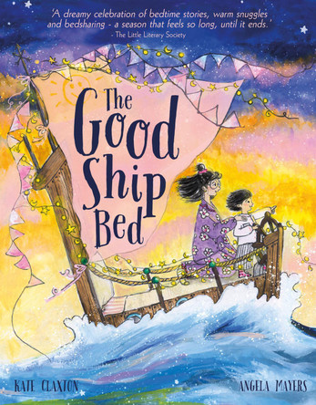 The Good Ship Bed Kate Claxton 9781036930707