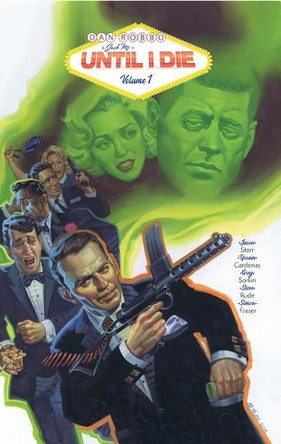 Until I Die: Vol 1 Jason Sterr 9781737212690