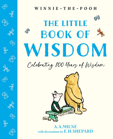 Winnie-the-Pooh: The Little Book of Wisdom A. A. Milne 9780008779689