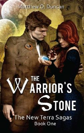 The Warrior's Stone Matthew Duncan 9781312223080