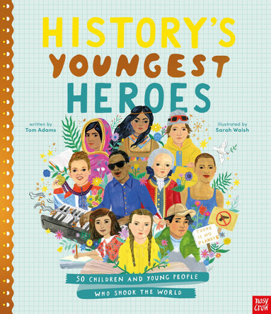 History's Youngest Heroes Tom Adams 9781807081683