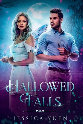 Hallowed Falls Jessica Yuen 9781098338763