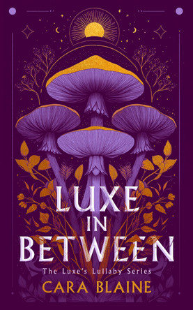 Luxe in Between Cara Blaine 9781036712273