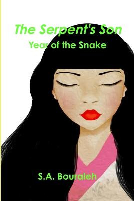 The Serpent's Son by S a Bouraleh