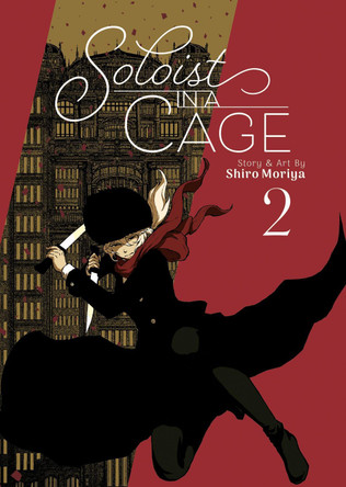 Soloist in a Cage Vol. 2 Shiro Moriya 9781638589983 [USED COPY]