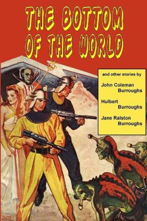 The Bottom of the World and Other Stories by John Coleman Burroughs