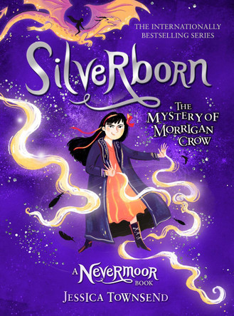 Silverborn: The Mystery of Morrigan Crow Book 4 Jessica Townsend 9781510107366