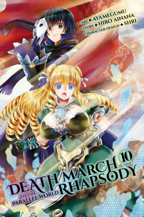 Death March to the Parallel World Rhapsody, Vol. 10 (manga) Ayamegumu Ayamegumu 9781975320102 [USED COPY]