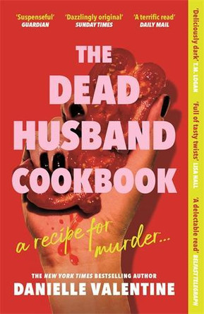 The Dead Husband Cookbook Danielle Valentine 9781800819191