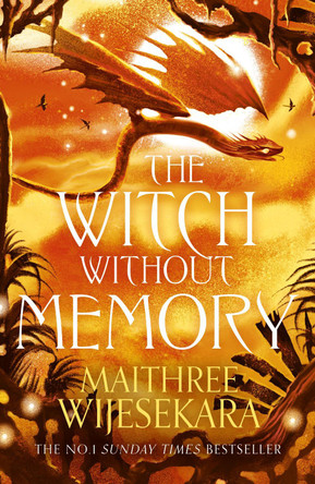 The Witch Without Memory (Obsidian Throne, Book 2) Maithree Wijesekara 9780008672096