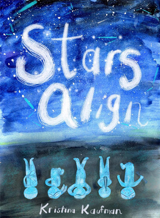 Stars Align Kristina Kaufman 9798989590421