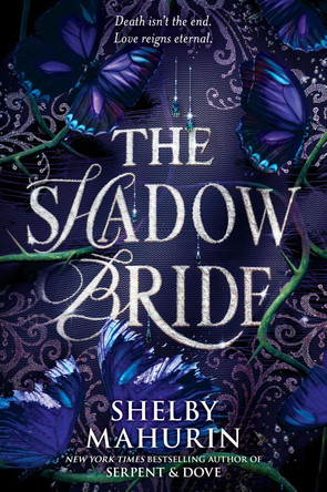 The Shadow Bride Shelby Mahurin 9780063258815