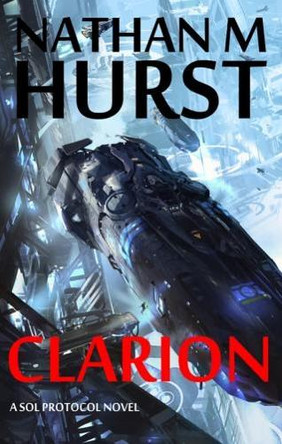 Clarion Nathan M. Hurst 9780993582325