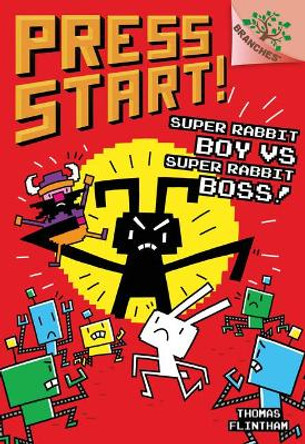 Super Rabbit Boy vs. Super Rabbit Boss!: A Branches Book (Press Start! #4): Volume 4 Thomas Flintham 9781338034769