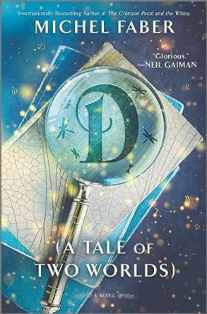 D (a Tale of Two Worlds) Michel Faber 9781335916747