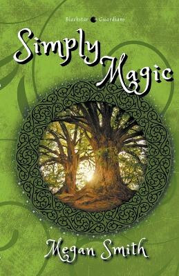 Simply Magic Megan Smith 9798215574126