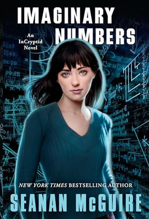 Imaginary Numbers Seanan McGuire 9780756420659