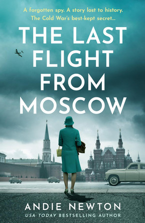The Last Flight from Moscow Andie Newton 9780008799786
