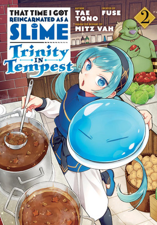 That Time I Got Reincarnated as a Slime: Trinity in Tempest (Manga) 2 Fuse 9781646511822 [USED COPY]