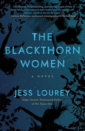 The Blackthorn Women: A Novel Jess Lourey 9781662535260