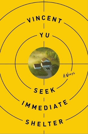 Seek Immediate Shelter Vincent Yu 9781250410122