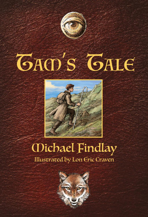 Tam's Tale Michael Findlay 9781912945566