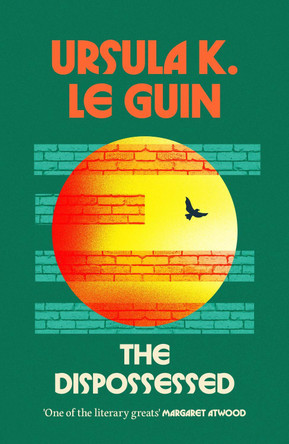 The Dispossessed Ursula K. Le Guin 9781399638302