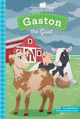 Gaston the Goat Lisa Mullarkey 9781532140457