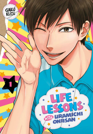 Life Lessons with Uramichi Oniisan 1 Gaku Kuze 9781646511143 [USED COPY]