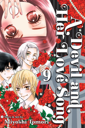 A Devil and Her Love Song, Vol. 9: Volume 9 Miyoshi Tomori 9781421541860 [USED COPY]