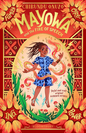 Mayowa and the Fire of Speech Chibundu Onuzo 9781526661098