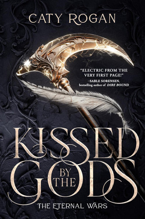 Kissed by the Gods: The epic and addictive romantasy sensation taking BookTok by storm! Caty Rogan 9781399641197