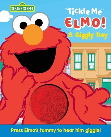Sesame Street: Tickle Me Elmo: A Giggly Day Elle Caraway 9780794455163