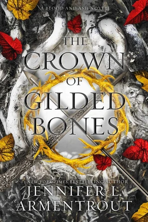 The Crown of Gilded Bones Jennifer L Armentrout 9781952457630 [USED COPY]