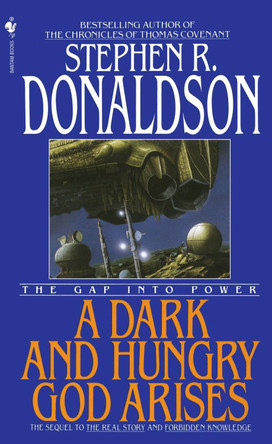 A Dark and Hungry God Arises Stephen R. Donaldson 9780553562606