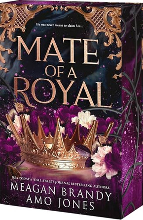 Mate of a Royal Meagan Brandy 9781682816790