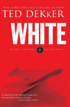 White Ted Dekker 9781595547323