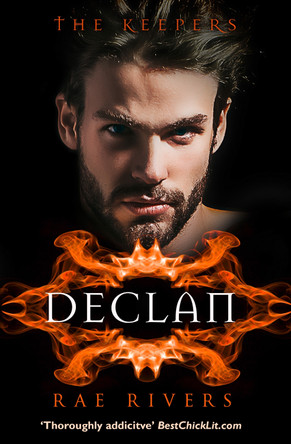 The Keepers: Declan (The Keepers, Book 2) Rae Rivers 9780008104436