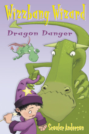 Dragon Danger / Grasshopper Glue (Wizzbang Wizard) Scoular Anderson 9780007190072