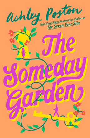 The Someday Garden Ashley Poston 9780008769284