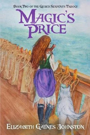 Magic's Price by Elizabeth Gaines Johnston