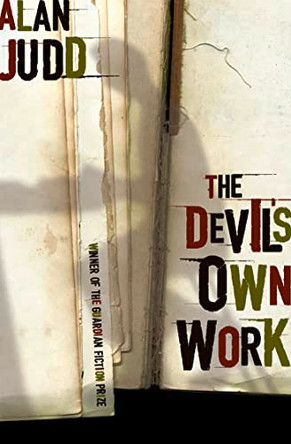 The Devil's Own Work Alan Judd 9780006544944