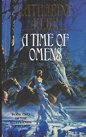 A Time of Exile (The Westlands, Book 1) Katharine Kerr 9780586207888