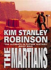 The Martians Kim Stanley Robinson 9780006497028